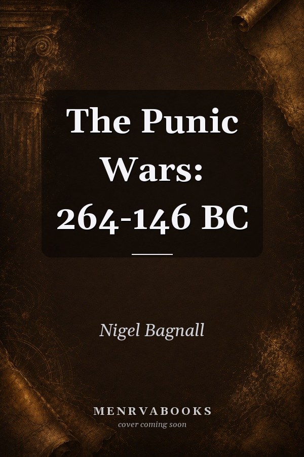 The Punic Wars: 264-146 BC