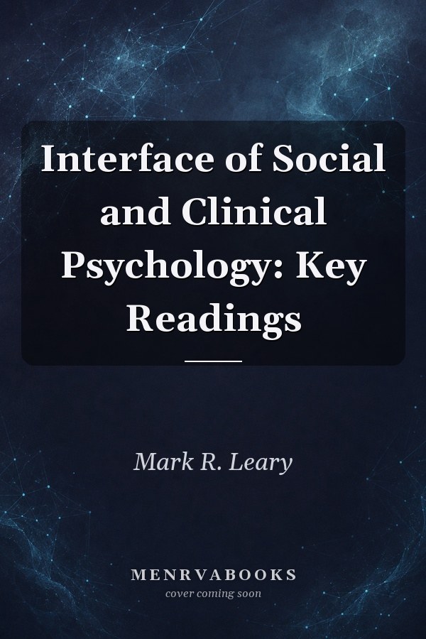 Interface of Social and Clinical Psychology: Key Readings