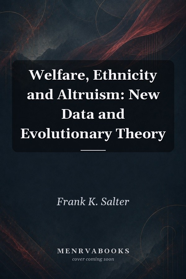Welfare, Ethnicity and Altruism: New Data and Evolutionary Theory