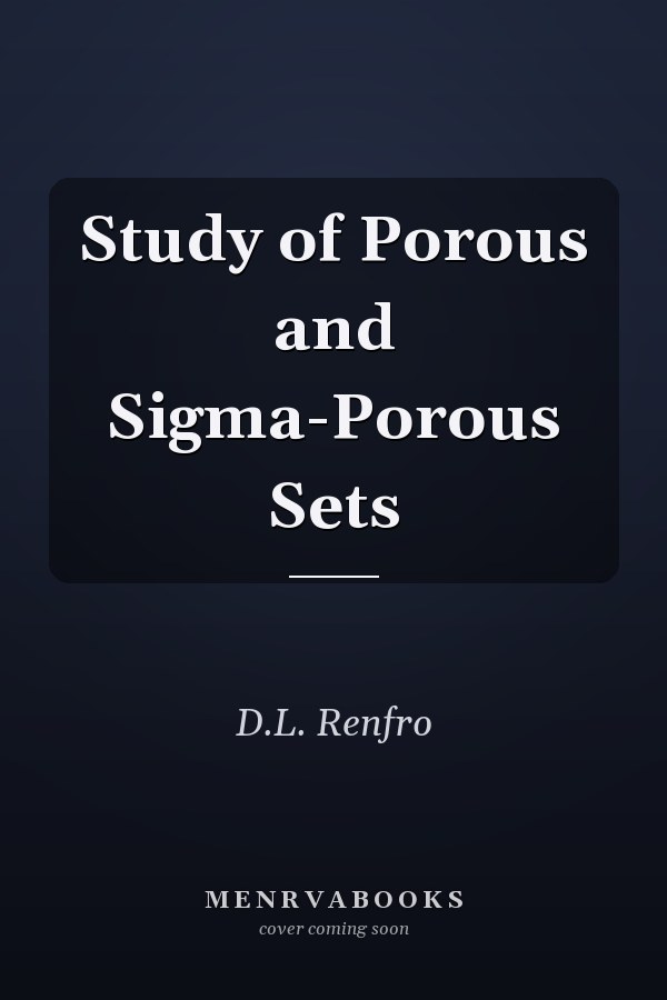 Study of Porous and Sigma-Porous Sets