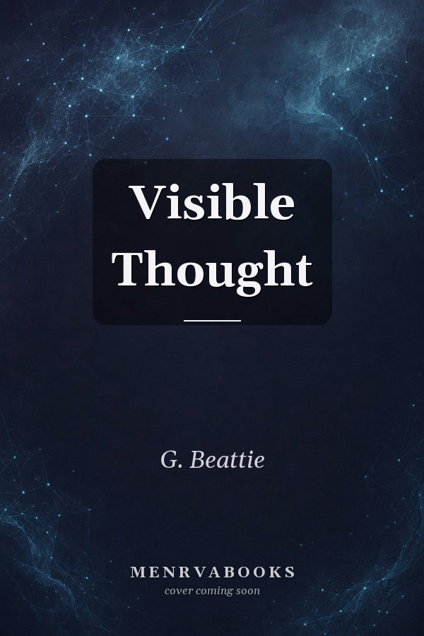 Visible Thought