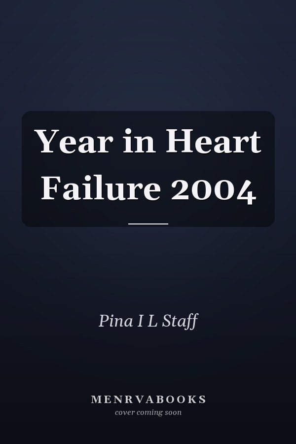 Year in Heart Failure 2004