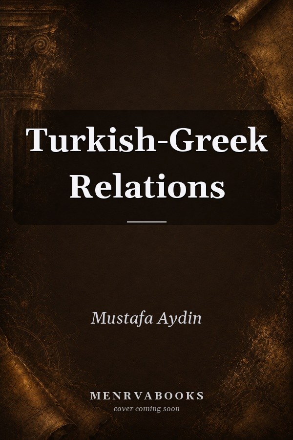 Turkish-Greek Relations