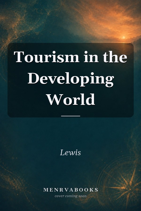 Tourism in the Developing World