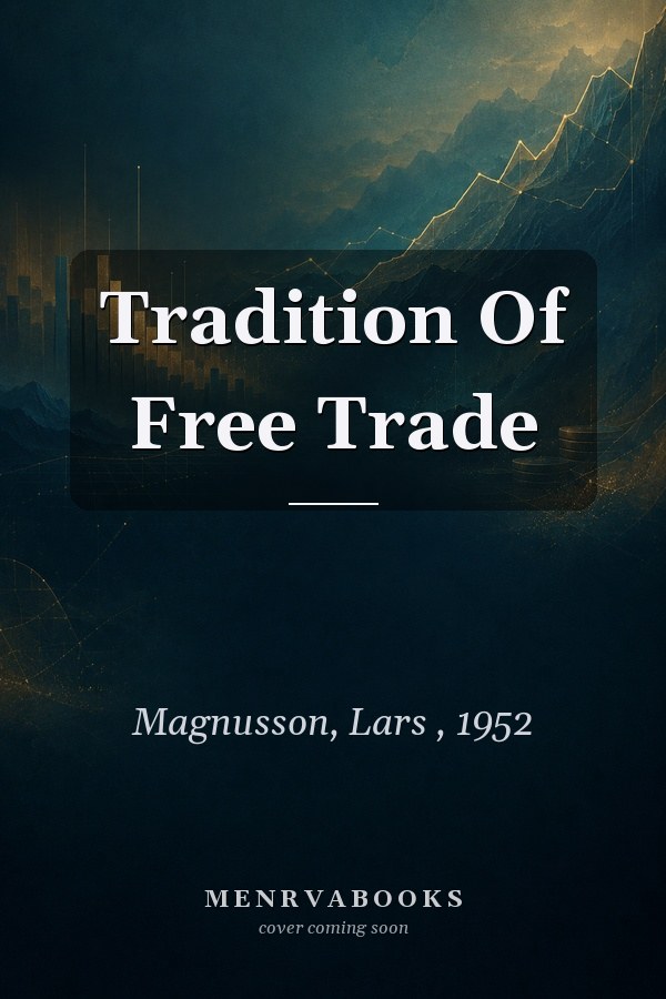 Tradition Of Free Trade
