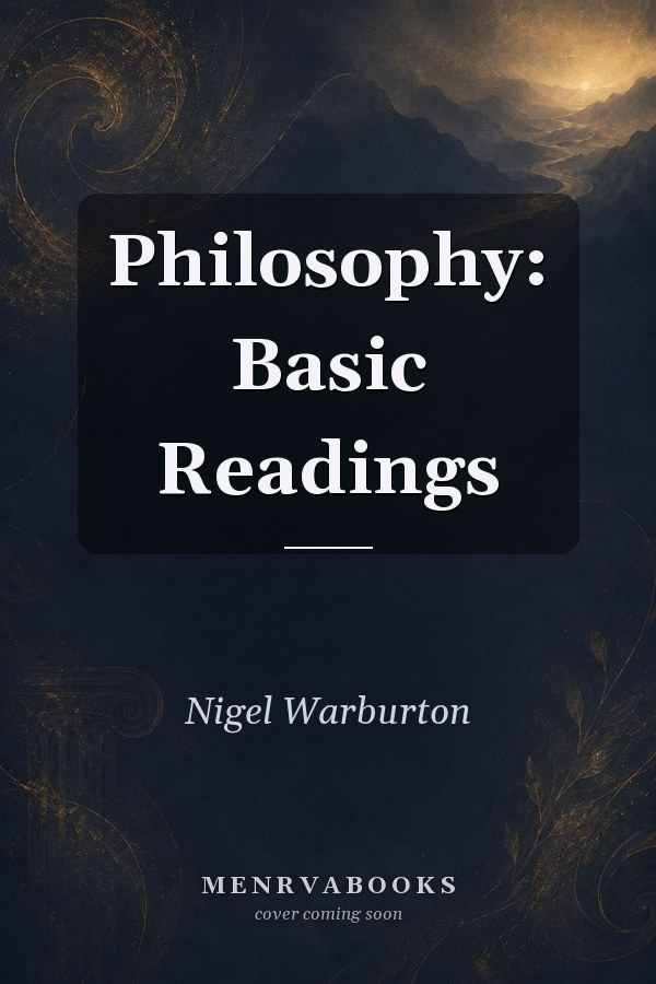 Philosophy: Basic Readings