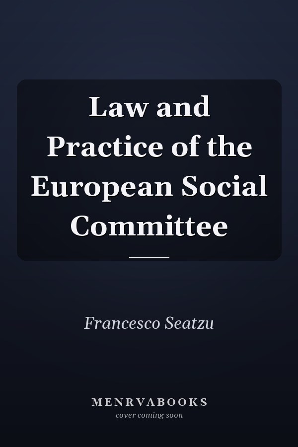 Law and Practice of the European Social Committee