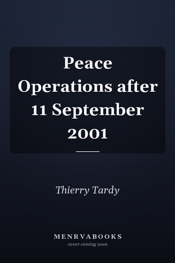 Peace Operations after 11 September 2001