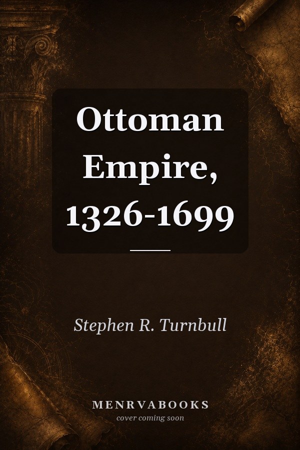Ottoman Empire, 1326-1699