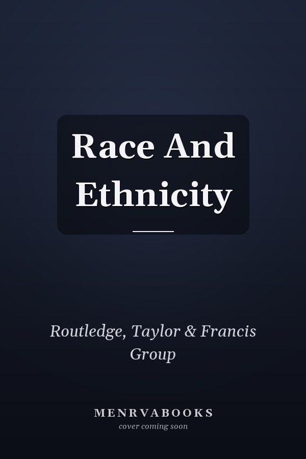 Race and Ethnicity