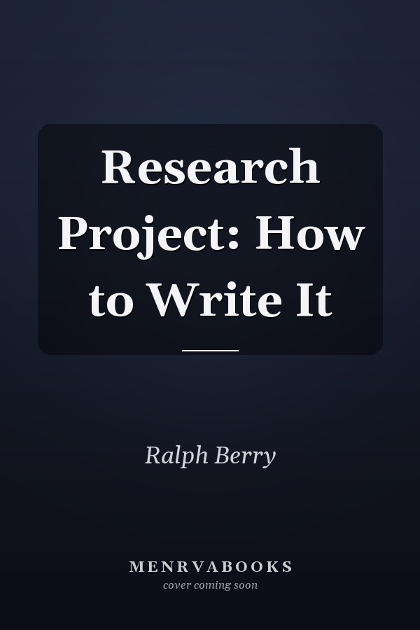 Research Project: How to Write It