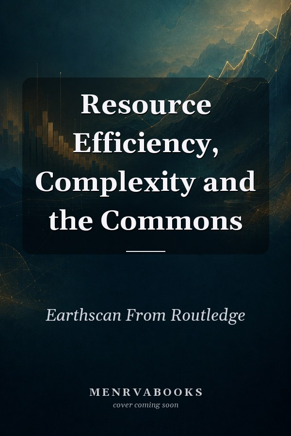 Resource Efficiency, Complexity and the Commons