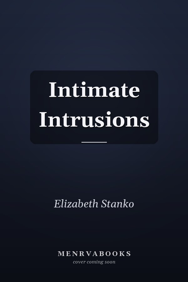 Intimate Intrusions