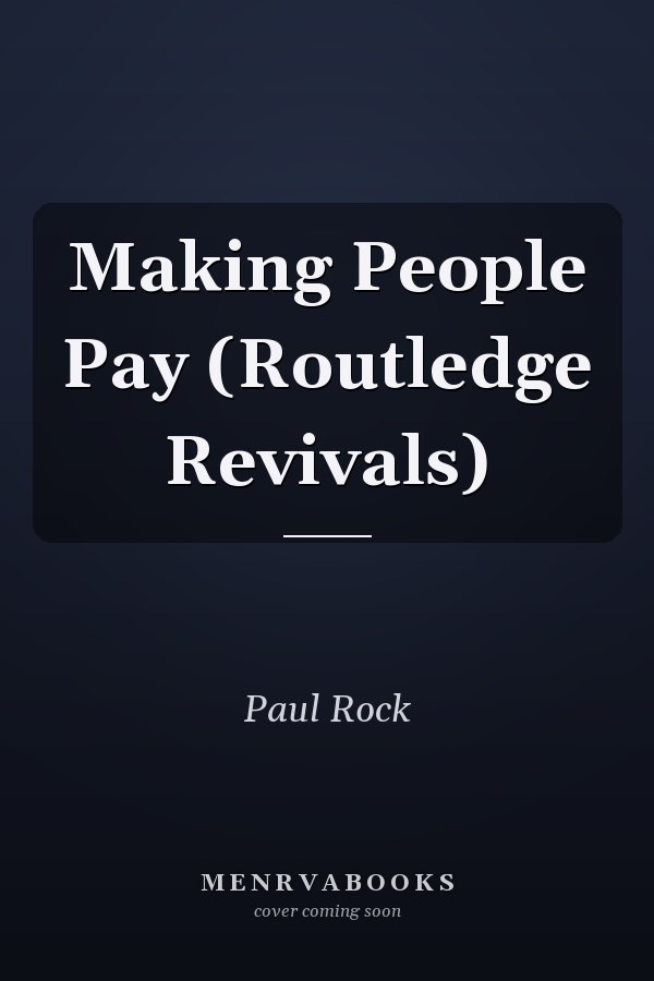 Making People Pay