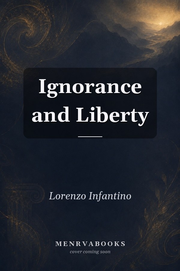 Ignorance and Liberty