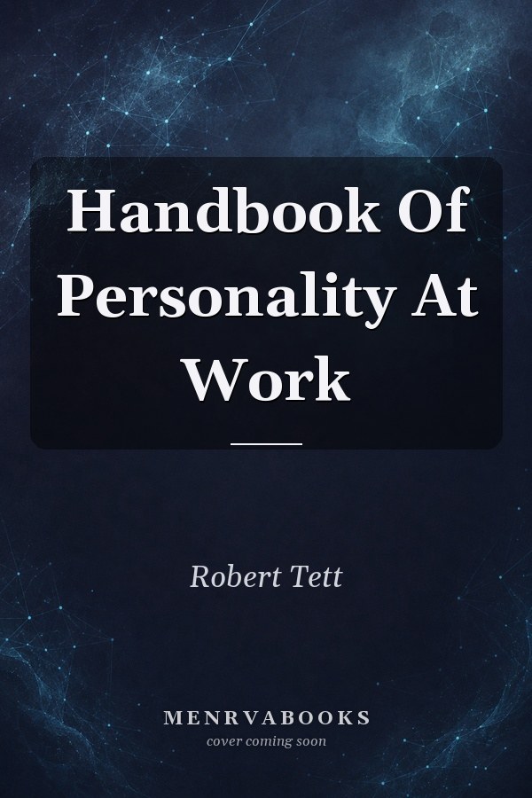 Handbook of Personality at Work