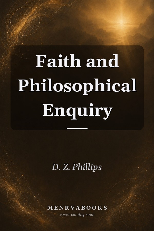 Faith and Philosophical Enquiry