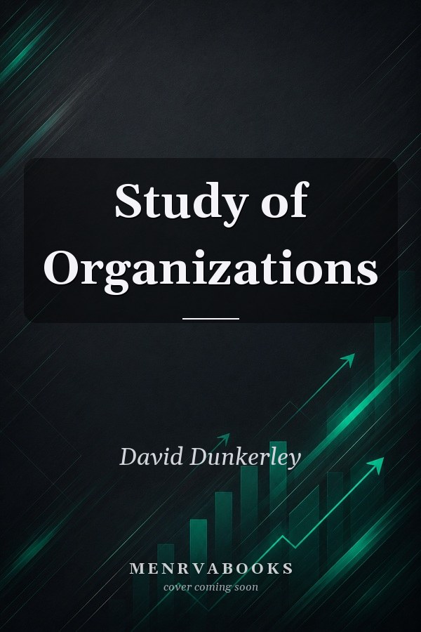 Study of Organizations
