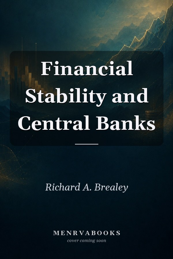 Financial Stability and Central Banks