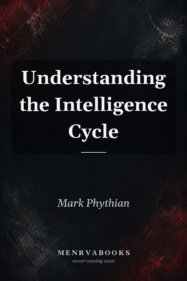 Understanding the Intelligence Cycle