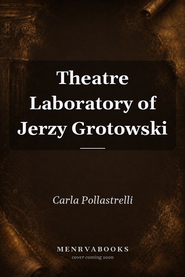 Theatre Laboratory of Jerzy Grotowski