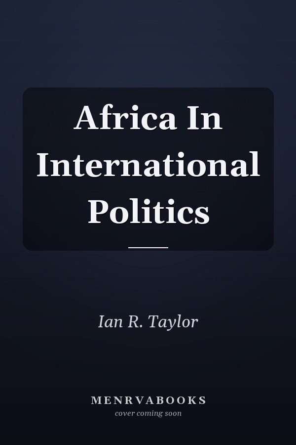 Africa in International Politics