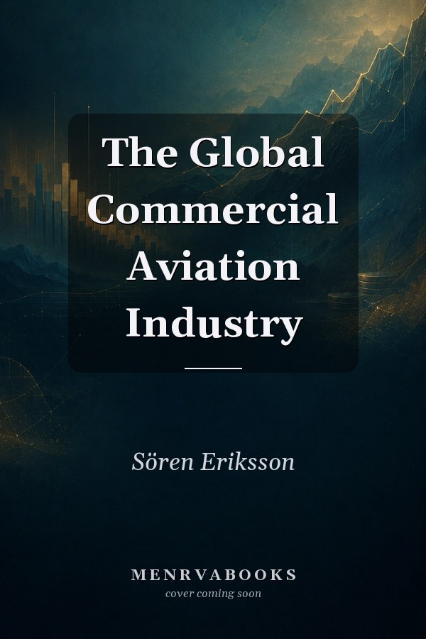 The Global Commercial Aviation Industry