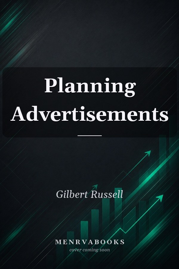 Planning Advertisements