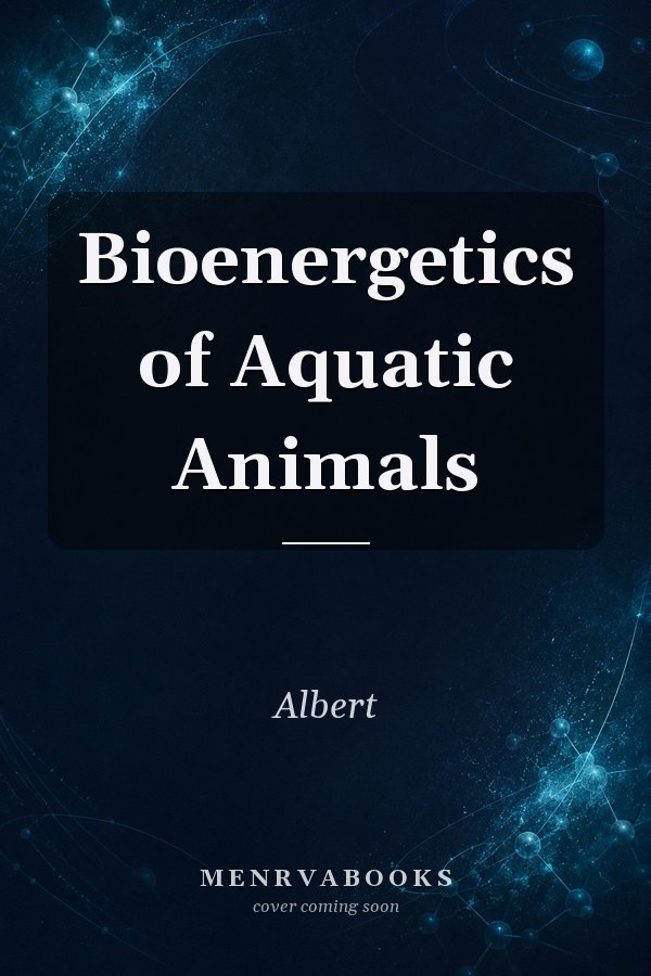 Bioenergetics of Aquatic Animals