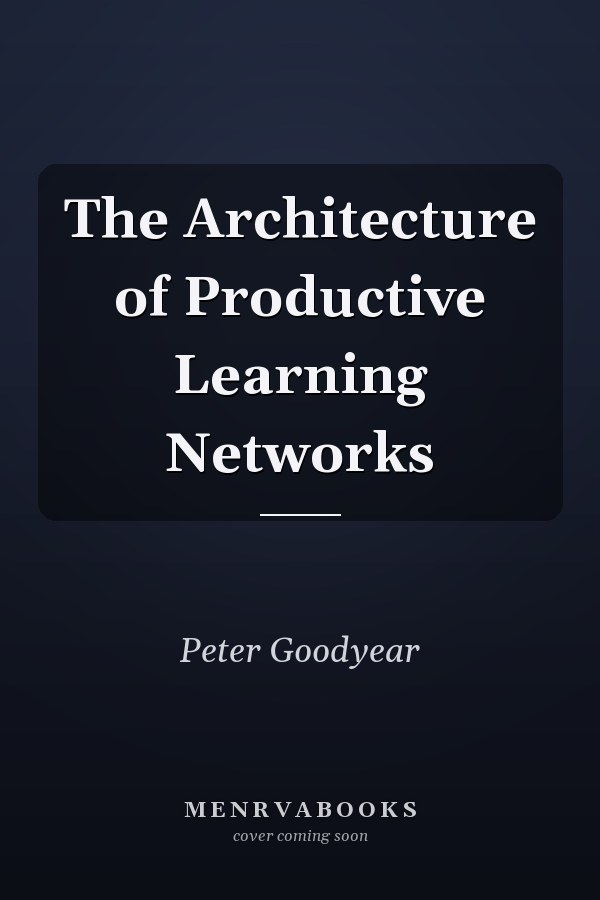 The Architecture of Productive Learning Networks
