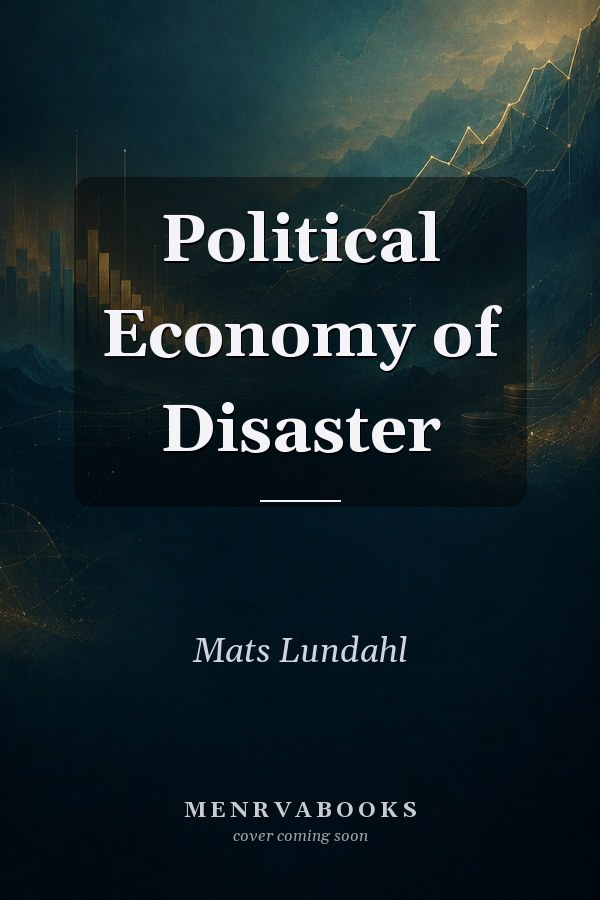 Political Economy of Disaster