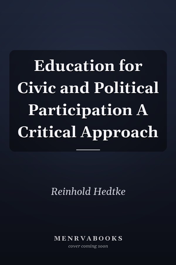Education for Civic and Political Participation A Critical Approach