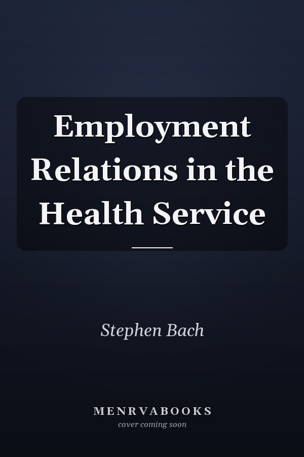Employment Relations in the Health Service