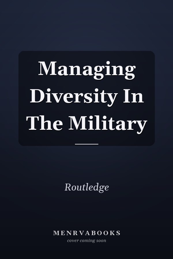 Managing Diversity In The Military