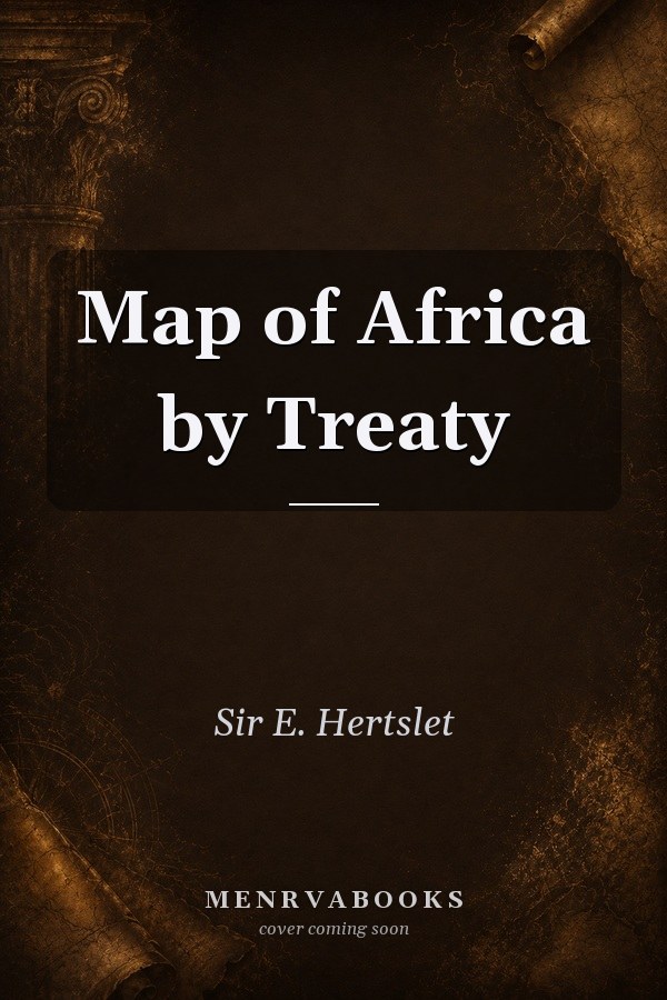 Map of Africa by Treaty