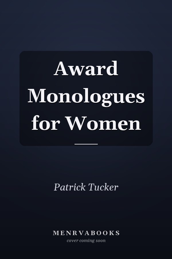 Award Monologues for Women