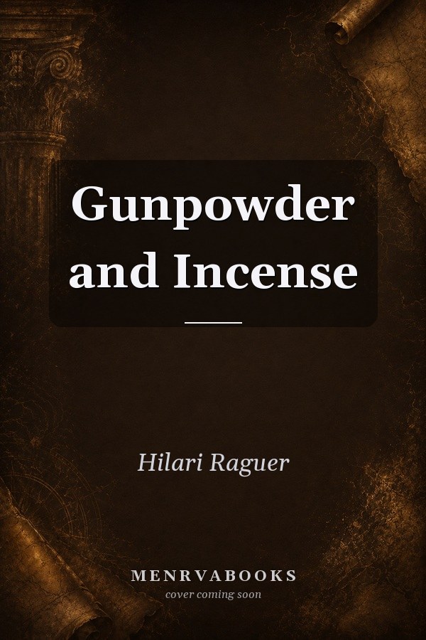 Gunpowder and Incense