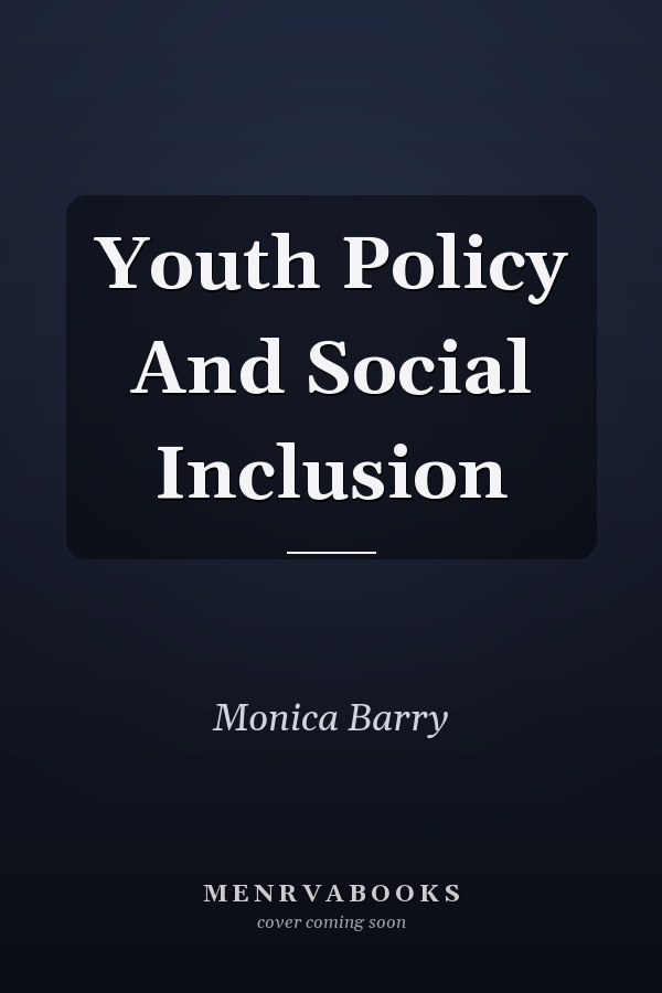 Youth Policy and Social Inclusion
