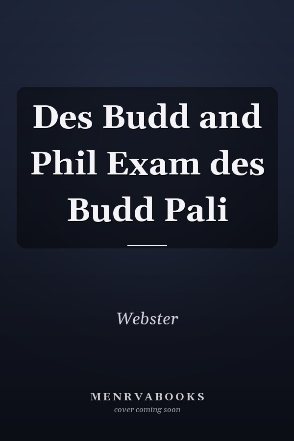Des Budd and Phil Exam des Budd Pali