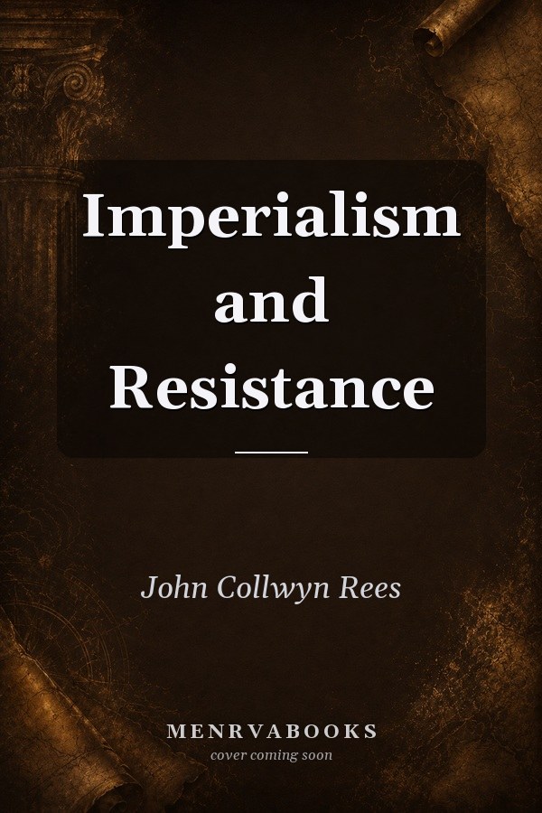 Imperialism and Resistance