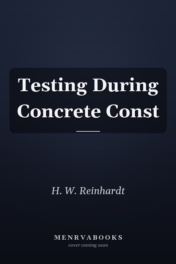 Testing During Concrete Construction