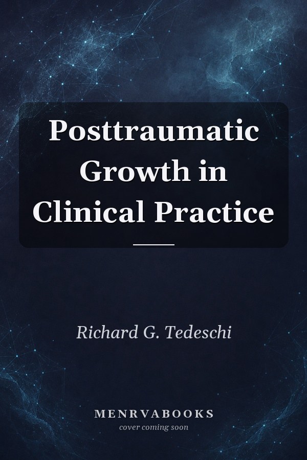 Posttraumatic Growth in Clinical Practice