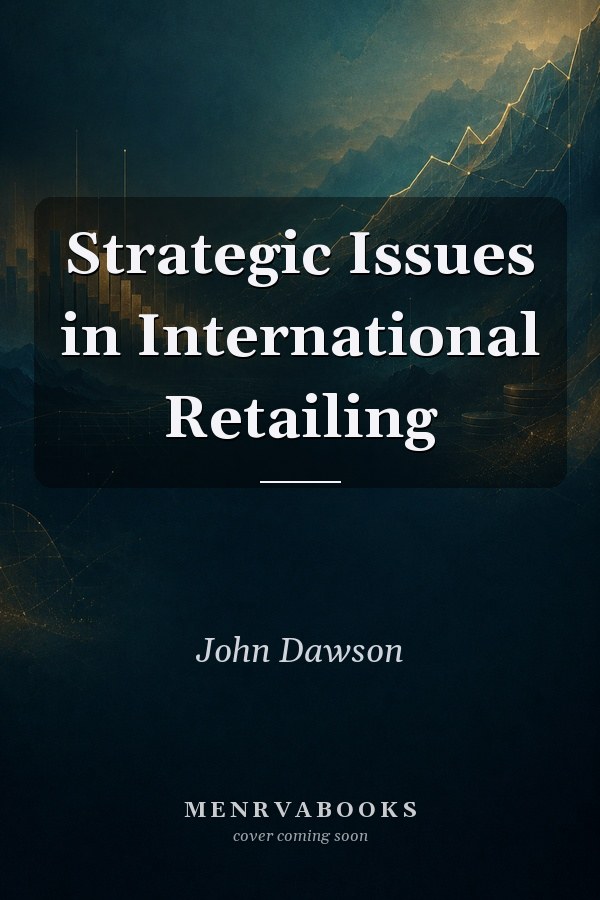 Strategic Issues in International Retailing