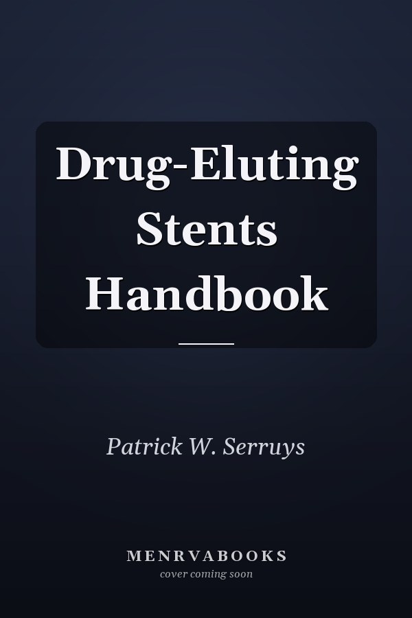Drug-Eluting Stents Handbook