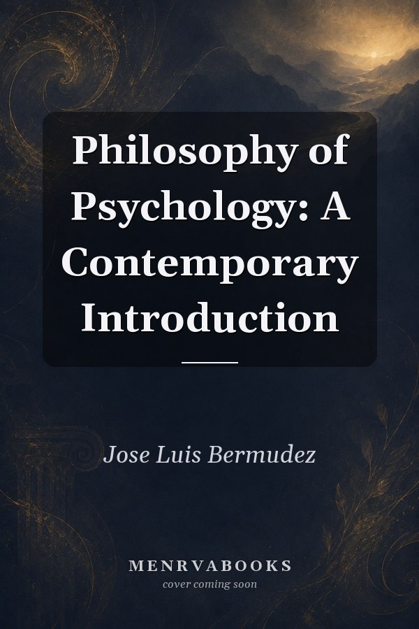 Philosophy of Psychology: A Contemporary Introduction