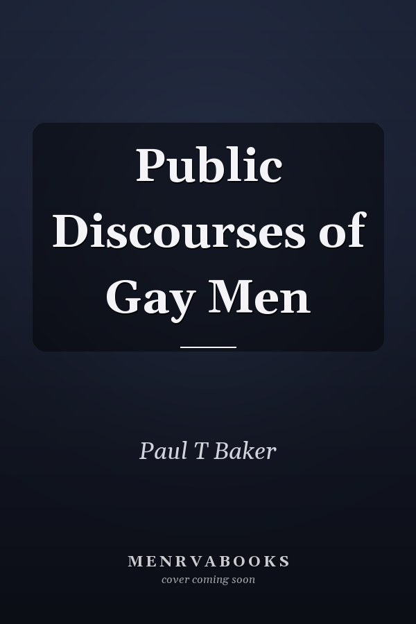 Public Discourses of Gay Men