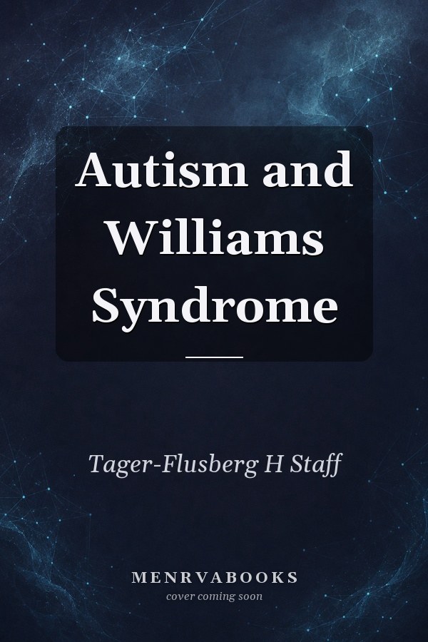 Autism and Williams Syndrome