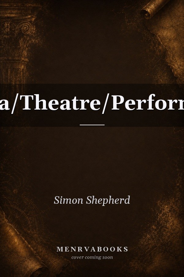 Drama/Theatre/Performance