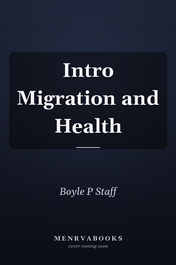 Intro Migration and Health