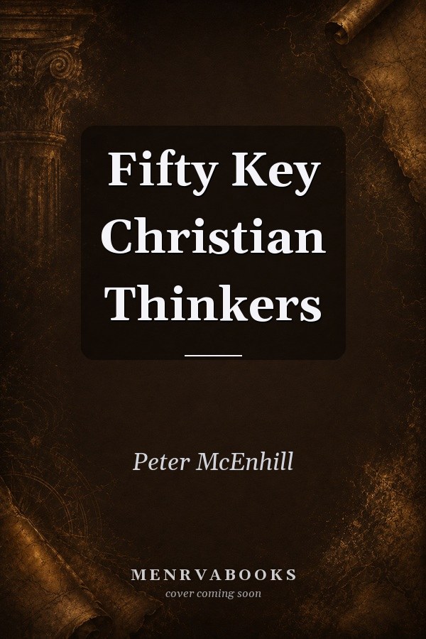 Fifty Key Christian Thinkers